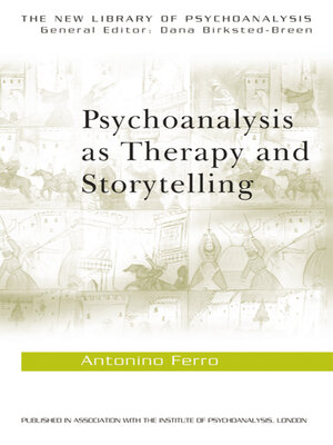 cover image of Psychoanalysis as Therapy and Storytelling